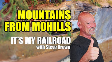 015(PT1): How To Easily Make Realistic Mountains for Your Model Railroad Layout