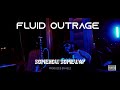 Authentik tv presents fluid outrage somehowsomeway