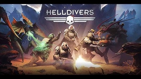 HELLDIVERS - ALGUMAS MISSÕES  (GAMEPLAY)