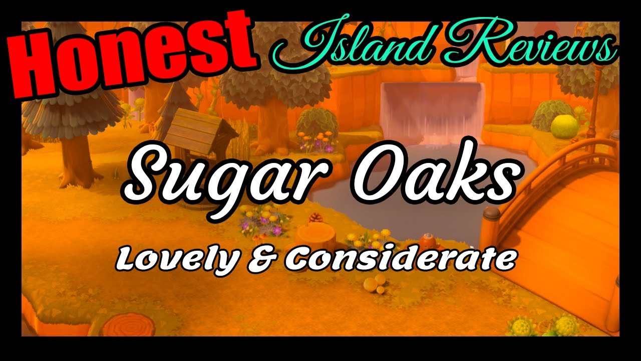 Honest Island Reviews~ Sugar Oaks - YouTube