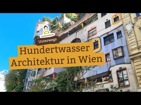 Video: Grüne Architektur in Wien, Österreich - Hundertwasserhaus