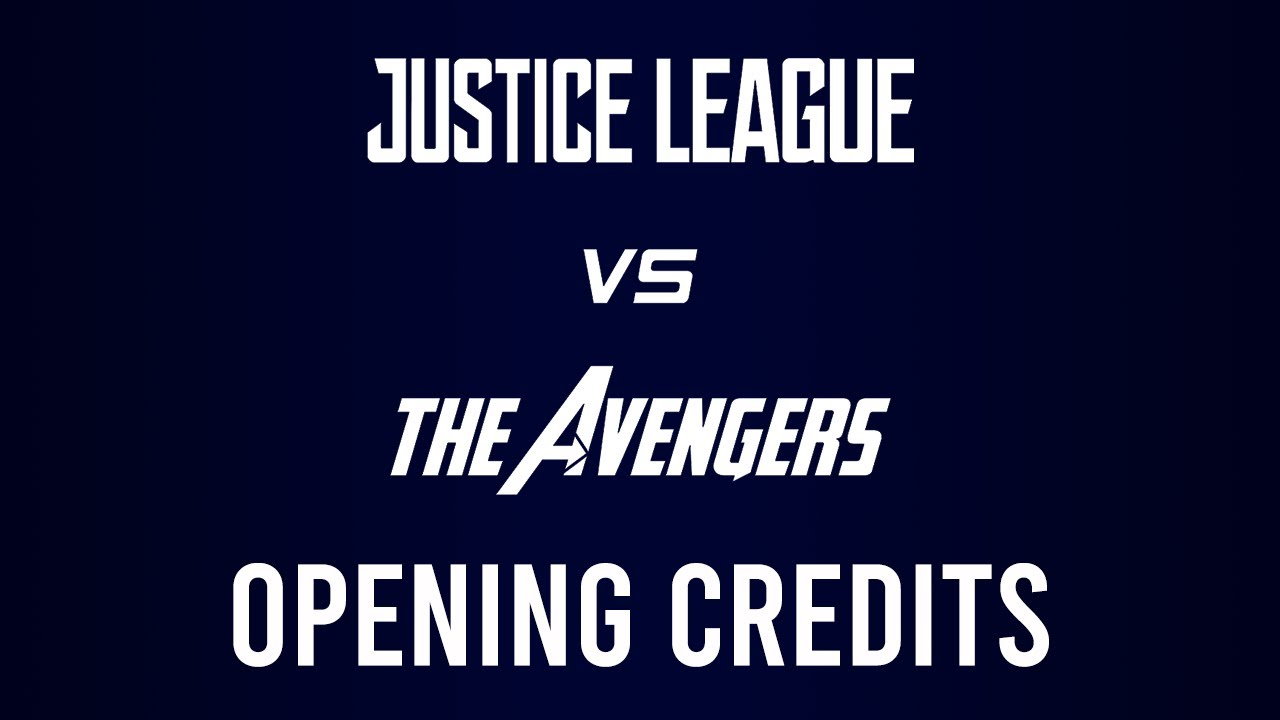 Justice League vs The Avengers | Opening Credits | Sneak Peak