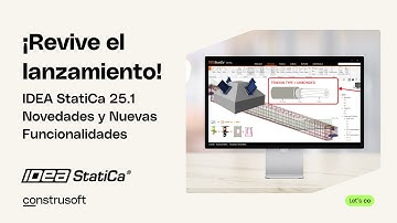Webinar Gratuito: Conoce Todas las Novedades y Nuevas Funcionalidades de IDEA StatiCa 25.1