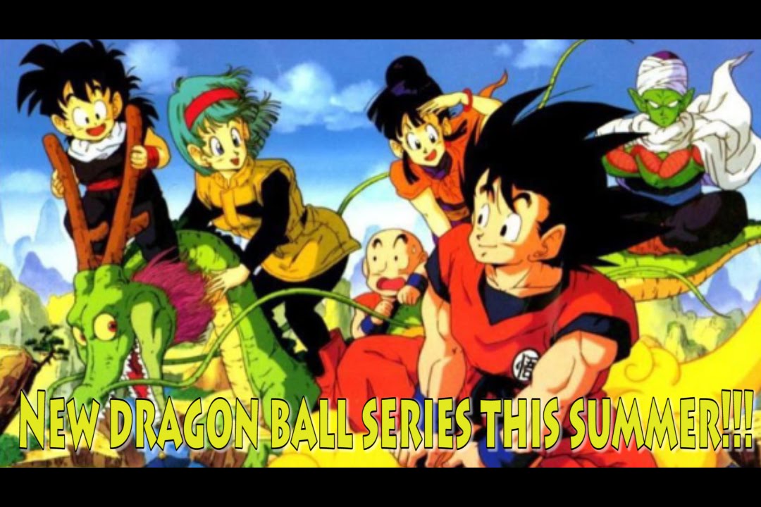 New Dragon Ball Series coming this SUMMER!!! - YouTube