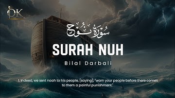 😍🧡Surah Nuh (سوره نوح) Bilal Darbali (بلال دربالي) 🧡😍