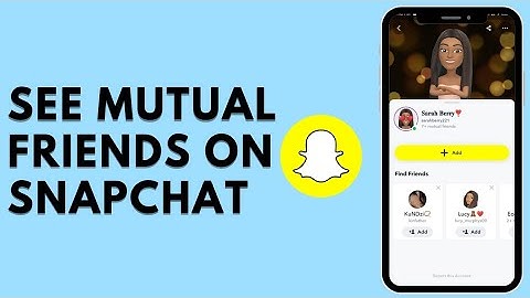 How to See Mutual Friends on Snapchat in 2025 (Complete Guide)