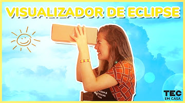 VISUALIZADOR DE ECLIPSE ☀️ | Aprenda a fazer um instrumento pra enxergar o sol!