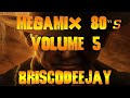Megamix 80s volumes 5