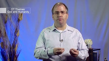 Introduction to Biblical Studies: Old Testament Themes: God and Humanity