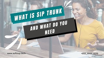 Unlocking Seamless Communication: A Guide to SIP Trunking and Essential Requirements by Softtop