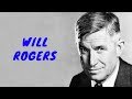 Will Rogers: An American Legend