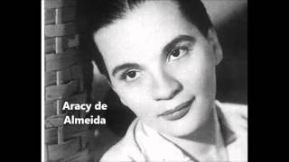 Aracy de Almeida - Devagar - samba 1953