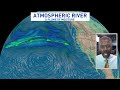 Atmospheric Rivers Explained
