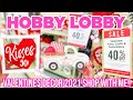 HOBBY LOBBY VALENTINES DECOR 2021 SHOP WITH ME || ST. PATRICKS DAY DECOR || HOBBY LOBBY SHOP WITH ME