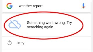 Fix Something went wrong.Try searching again|Can't load search results in Google app