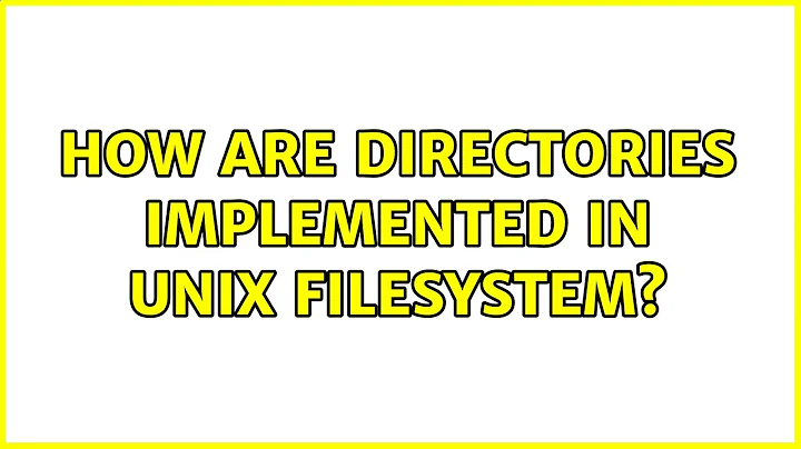 How are directories implemented in UNIX filesystem?