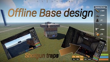 Offline Base design with shotgun traps I Rust