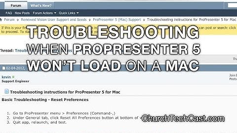ProPresenter 5 Tutorial: Troubleshooting when ProPresenter doesn