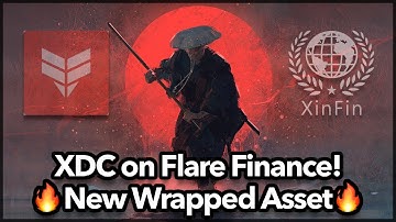 Flare Finance & XinFin Partnership - NEW Wrapped Asset?!