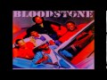 Bloodstone = Go On And Cry