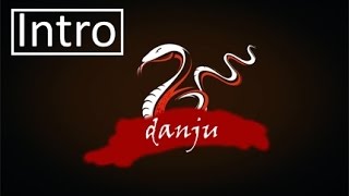 Watch Danju Intro video