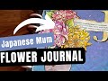 Art journal | A year in flowers - Japanese Mum