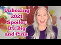 Unboxing 2021 (Spoiler: It's Big and Pink)