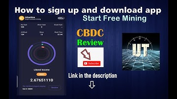 CBDC mining Review | How to start free mining on your smart phone.