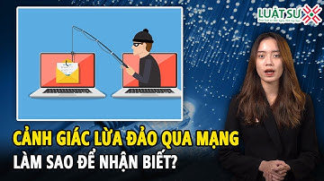 Cảnh giác với các trang web lừa đảo trên Internet