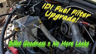 IDI Fuel Filter Head Upgrade - Billet Aluminum Leak Deleter - PureDieselPower - DIY - CrewCab Ford