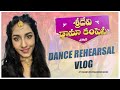 Sri Devi Drama Company Dance Rehearsal Vlog || Vishnu Priya Bhimeneni