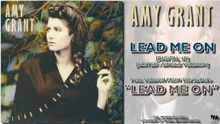 Amy Grant - Lead Me On [Digital 45] [Bonus Track] [FM Radio Quality]