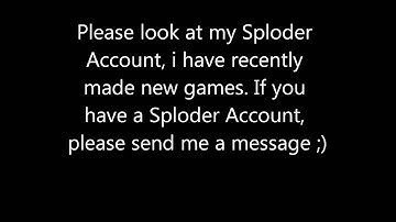 Sploder Account?