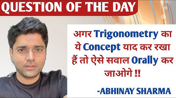 Use of Concept of trigonometry in geometry || QOD || By Abhinay Sharma (Abhinay Maths)