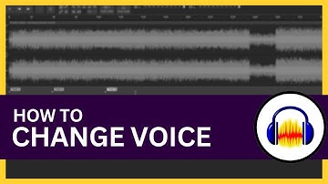 How to Change Voice in Audacity