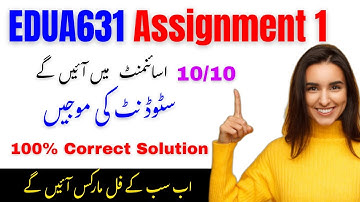 𝐄𝐃𝐔𝐀𝟔𝟑𝟏 𝐀𝐬𝐬𝐢𝐠𝐧𝐦𝐞𝐧𝐭 𝟏 𝐒𝐨𝐥𝐮𝐭𝐢𝐨𝐧 𝐅𝐚𝐥𝐥 𝟐𝟎𝟐𝟓 | 𝐒𝐭𝐞𝐩-𝐛𝐲-𝐒𝐭𝐞𝐩 𝐆𝐮𝐢𝐝𝐞 (𝟏𝟎𝟎% 𝐂𝐨𝐫𝐫𝐞𝐜𝐭) 🔥