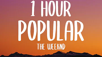 The Weeknd, Playboi Carti, Madonna - Popular (1 HOUR/Lyrics)