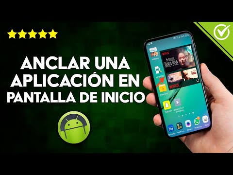 ¿Cómo Anclar una Aplicación en mi Pantalla de Inicio en Android?
