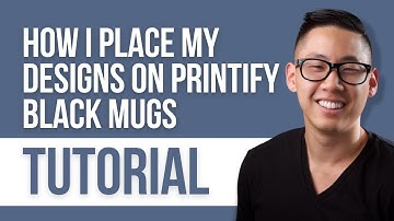 How I Place My Designs on Printify Black Mugs / Etsy Tutorial