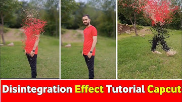 How To Edit Disintegration In CAPCUT App | Capcut Editing Tutorial | VFX |Reels| Particles disappear