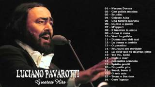 Luciano Pavarotti - The Best Of Luciano Pavarotti - Greatest Hits