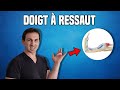 Solutions contre le doigt  ressaut  explication et exercices kin