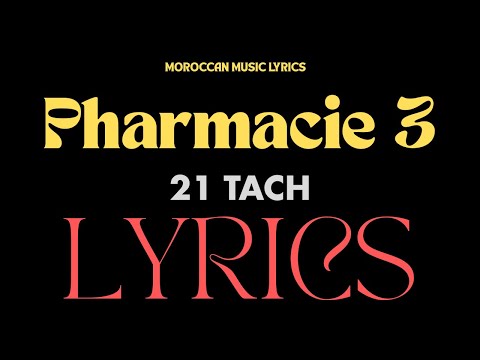21 Tach Pharmacie 3 Lyrics
