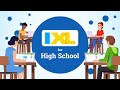 IXL For High School And Beyond