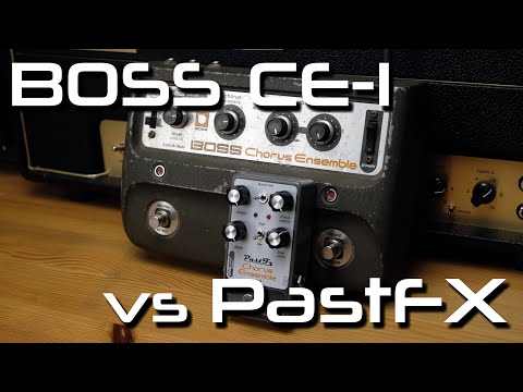 Can the PastFX Chorus Ensemble nail the legendary Boss CE-1