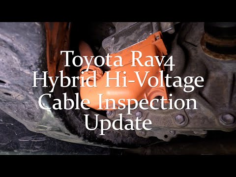 Toyota Rav4 Hybrid Hi Voltage Cable Inspection Update