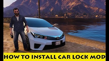 GRAND THRFT AUTO V | HOW TO INSTALL CAR LOCK MOD | GTA 5 MODS | GTA 5 PAKISTAN | URDU/HINDI