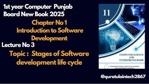 1st year Computer chapter 1 | lecture 3 |Stages of  Software Development  | New Book 2025