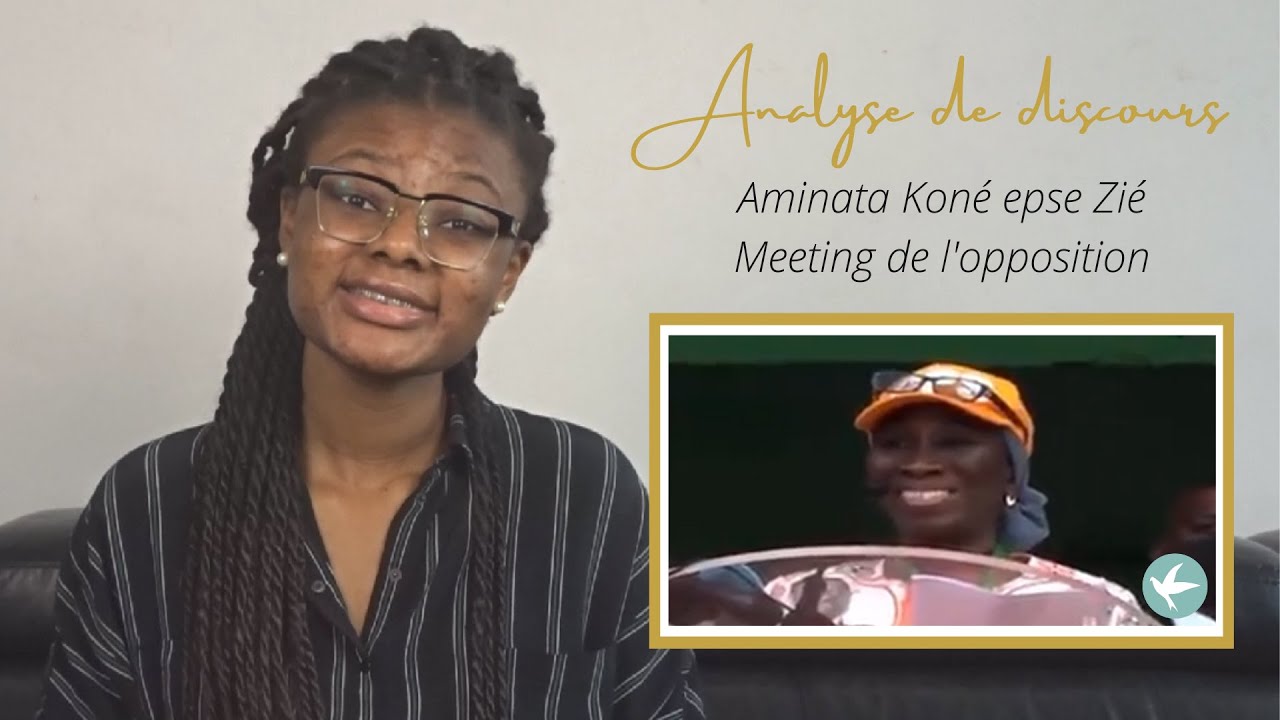 Analyse du discours d'une politicienne ivoirienne !