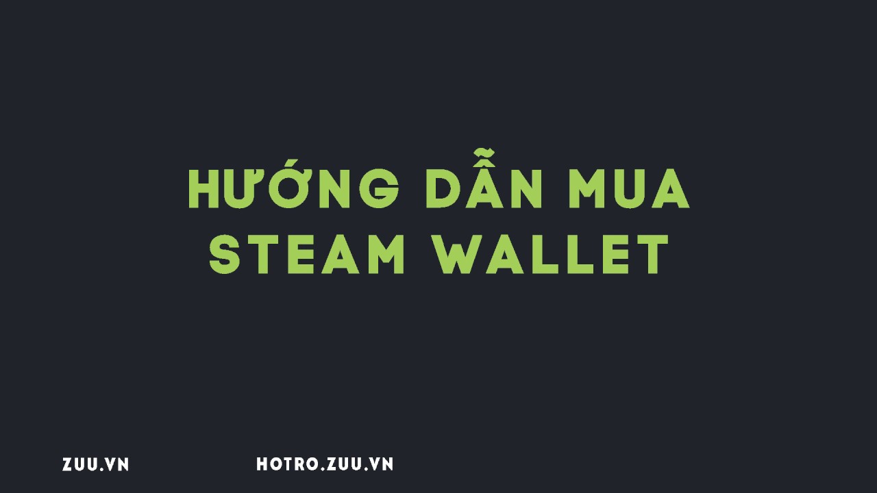 H ng D n Mua Steam Wallet Gi R YouTube H Ng D N Mua Steam Wallet Gi R Youtube